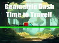 Geometric Dash Time to Travel!