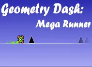 Geometry Dash: Mega Runner